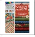 Quilter's Academy � Volume 1 Freshman Year By Harriet Hargrave and Carrie Hargrave