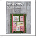 Sewing Notions by Bayberry's Embroidery Designs on a Multi-Format CD-ROM CD-012
