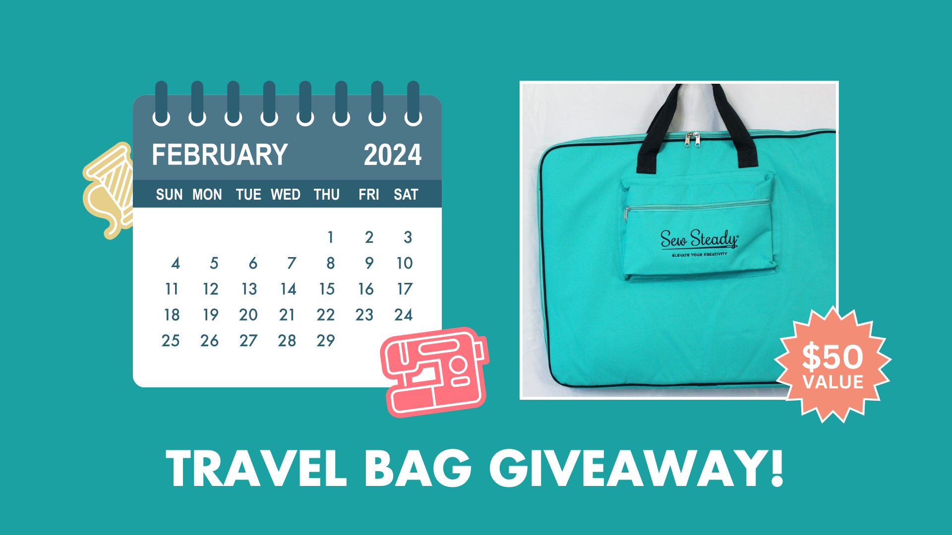 Want a chance to win a Sew Steady Travel Bag?