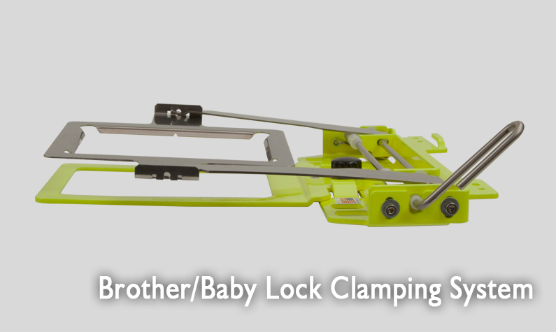 Brother & Baby Lock Clamping Systems