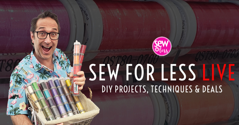 Sew For Less LIVE!