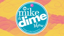 The Mike & DIME Show!