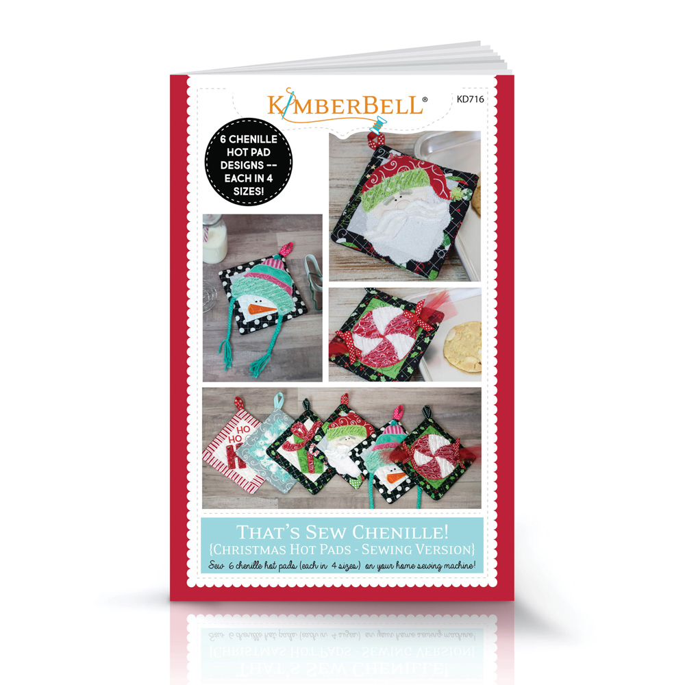 That’s Sew Chenille: Christmas Hot Pads Sewing Project Instructions by Kimberbell Designs KD716 - CLOSEOUT