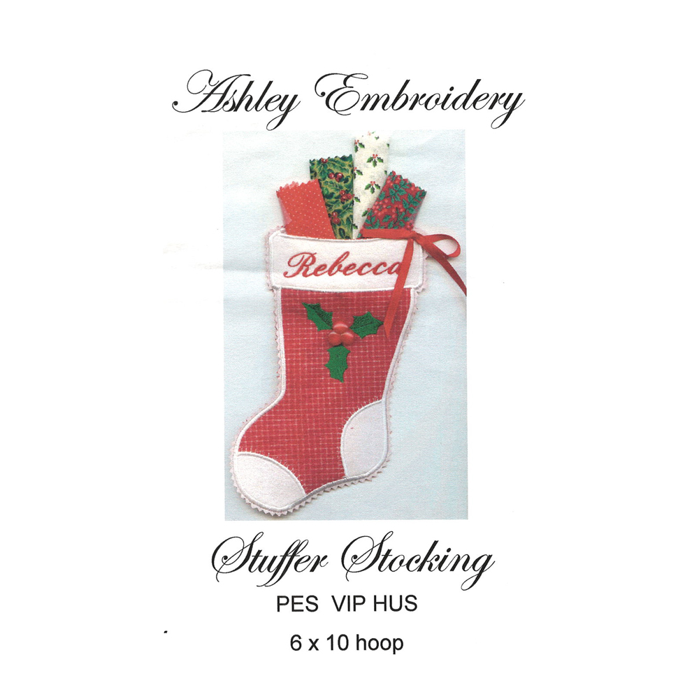 Christmas Applique Stuffer Stocking 6x10 Embroidery Designs by Ashley Embroidery on a Multi-Format CD-ROM ASH013 - CLOSEOUT