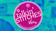 Talkin' Stitches - 04/08/22