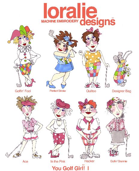 You Golf Girl 1 by Loralie Designs Embroidery Designs on a Multi-Format CD-ROM 630048