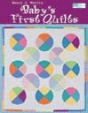 Baby’s First Quilts