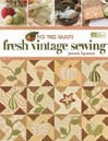 Fig Tree Quilts - Fresh Vintage Sewing