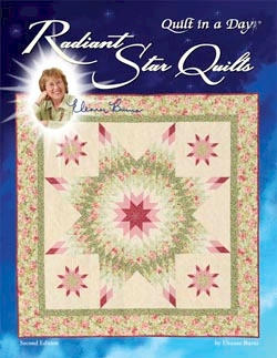 Quilt in a Day Radiant Star Quilts by Eleanor Burns 