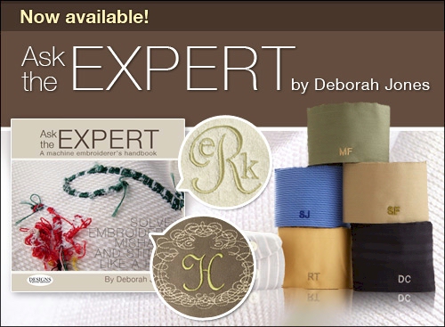 Ask The Expert: A Machine Embroiderer's Handbook by Deborah Jones CLOSEOUT