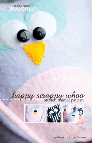 Happy Scrappy Whoo Stuffed Owl Pattern