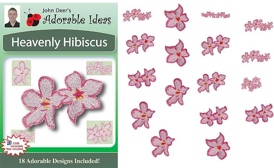 Heavenly Hibiscus Embroidery Designs by John Deer's Adorable Ideas - Multi-Format CD-ROM