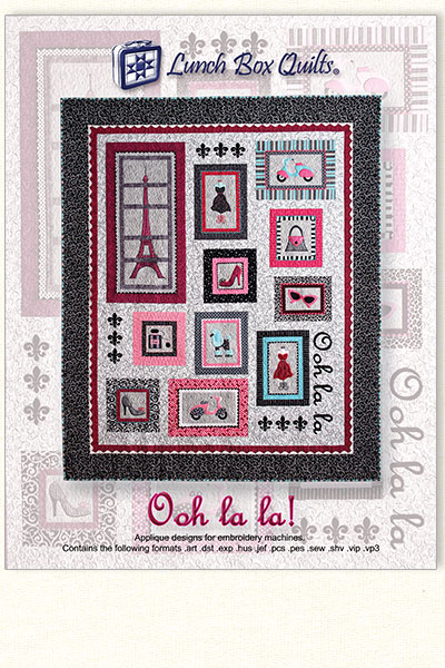Ooh la la! Embroidery Designs by Lunch Box Quilts