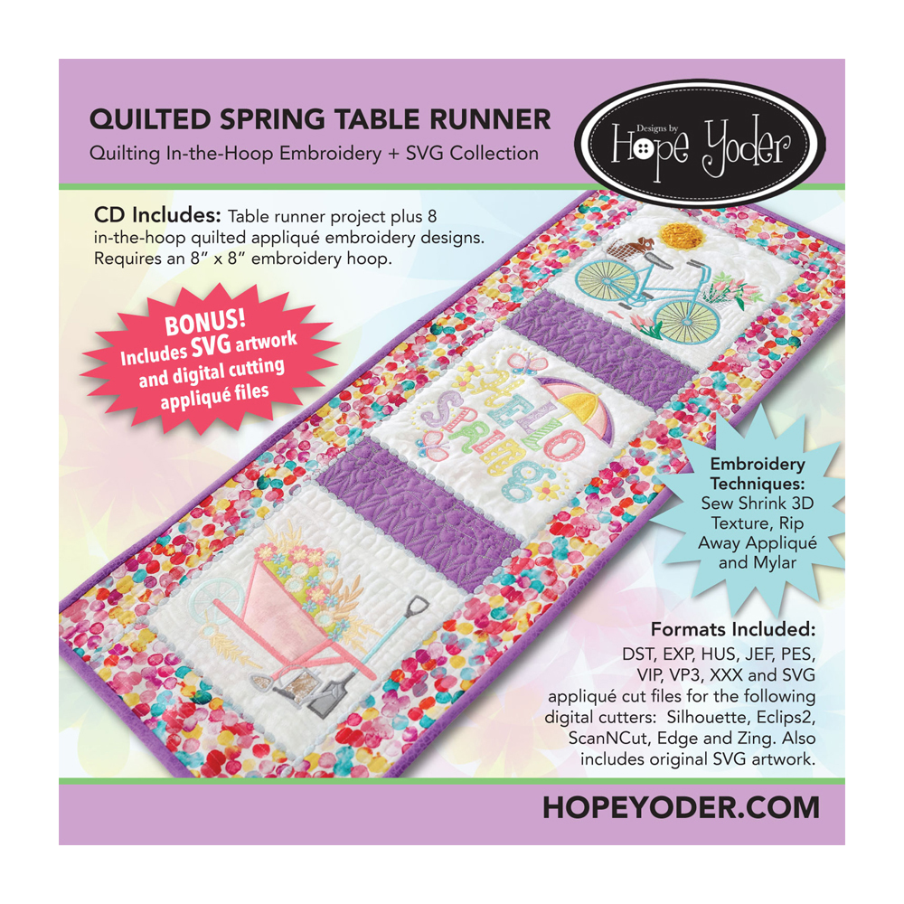 Quilted Spring Table Runner Embroidery Design + SVG Collection CD-ROM by Hope Yoder