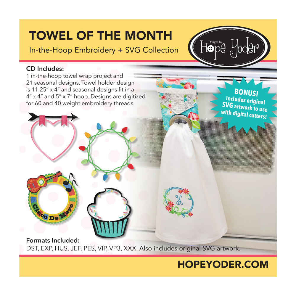 Towel Of The Month Embroidery Design + SVG Collection CD-ROM by Hope Yoder